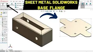 Sheet Metal BASE FLANGE tutorial SolidWorks| CAD with Mohsin