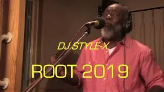 ROOT MIXTAPE 2019 DJ STYLE X