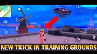 NEW TRICK IN TRAINING GROUNDS || FREE FIRE