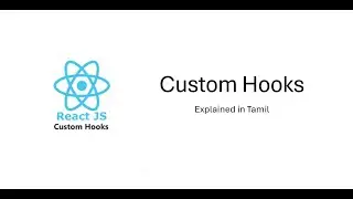 Custom Hook in React Explained with 2 Usecases | Tamil