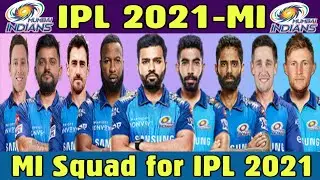 IPL 2021 : Mumbai Indians Predicted Playing 11 for IPL 2021 || MI squad for IPL 2021