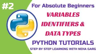 Variables and Data Types in Python || Python Tutorials-Class 11 & 12 CS