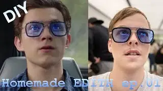 EDITH In Real Life Ep. 01 | Planning and Prototyping DIY Homemade Smart Glasses