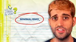 AFINAL, O QUE É O MINIMALISMO? | Davy Jones
