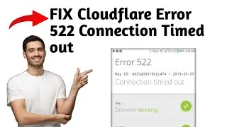 How To FIX Cloudflare Error 522 Connection Timed Out (2025) - Step by Step