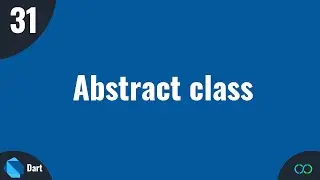 Dart Tutorial - #31 Abstract class