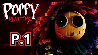 🌹Poppy PlayTime Chapter 4 [2025] - P. 1 Gameplay en Español