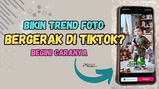 Tutorial on how to easily create a moving photo trend just through TikTok 