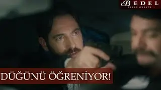 Ali düğünü öğreniyor! - Bedel