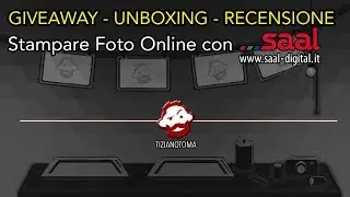 Stampare Foto online - GIVEAWAY - UNBOXING - RECENSIONE - SAAL DIGITAL
