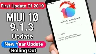 MIUI 10 9.1.3 Nightly Update Rolling Out | Full Changelog & Download Link