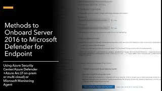 3 Methods to Onboard Server 2016 to Microsoft Defender for Endpoint