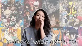 SHOUNEN ANİME ÖNERİLERİ | benim ve Anılın favoriler listesi