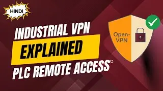 How to Setup Remote PLC Access (Industrial VPN Guide) | Port Forwarding vs OpenVPN #vpn #automation
