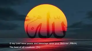 OLD NASHEED - Maula ya sal-li wa sal-lim | Beautiful Nasheed  (English subtitles)