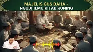 Pentingnya Displin Ilmu | Gus Baha' | Kitab Shohih Muslim