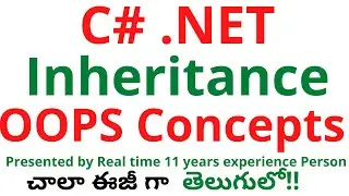 #16 C# .NET Inheritance in Telugu| Inheritance in C# .NET Telugu | OOPS Concepts Inheritance in C#