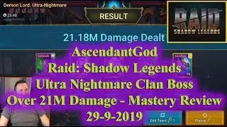 Raid Shadow Legends - Ultra Nightmare and Masteries - Over 20M Damage - Over 21M!!!