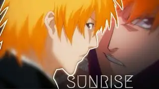 Bleach | Sunrise「ＡＭＶ」