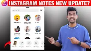 Shocking Update 😱 Instagram Note New Update | Instagram Note Update Instagram New Updates & features