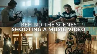 SHOOTING A MUSIC VIDEO - Behind The Scenes