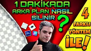 1 DK'da Arka Plan Nasıl Silinir (Photoshop,Picsart,Eraser,Removebg)
