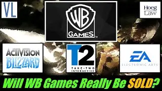 Will WB Games Really Be Sold? A Corporate Lawyer's View (VL247)