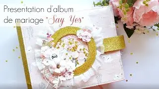 Présentation d'album mariage 
