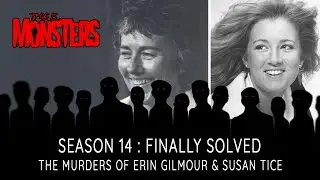 The murders of Erin Gilmour & Susan Tice