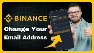 How to Change Email on Binance | Update Your Binance Email Address (Complete Guide)