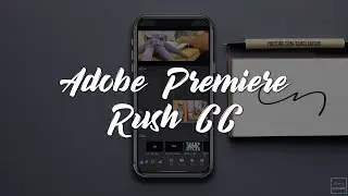 Edit & Create Awesome Videos on Phone Using Adobe Premiere Rush