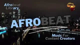 Rage | Afrobeat Library | Music For Content Creators