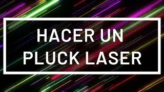 Como hacer un PLUCK LASER | FL Studio Tutorial