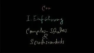 004 - Compiler-Schalter & C++ Sprachstandards - C++ Tutorial Deutsch