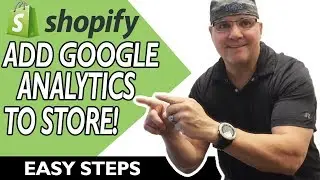 How to add Google Analytics to your Shopify Store