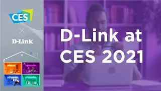 D-Link @ CES 2021 Teaser Trailer