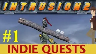 Intrusion 2 [Demo] - RMB - Part 1 - INDIE QUESTS