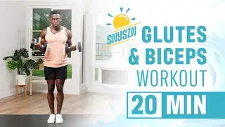 🏖️ SNYSZN: GLUTES & BICEPS Workout | 20 Minutes