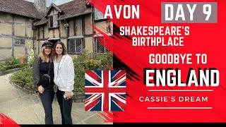 Last day Shakespeare's birthplace, a review of past week in England, Wales and Scotland.
