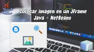 Colocar íconos e imágenes de fondo a un JFrame de Java ☕ ➤ NetBeans 💻