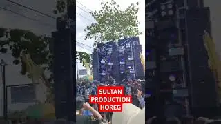 SULTAN PRODUCTION HOREG#shors #ceksoundhoreg #horeg #karnaval #sound