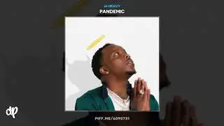 24 Heavy - Ride [Pandemic]