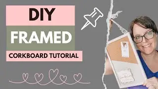 How To Upcycle A Framed Corkboard with Decoupage & Paint!