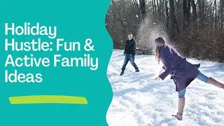 Holiday Hustle  Fun & Active Family Idea 2023!!!!!!