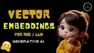 Vector Embeddings for RAG and LLM | Vector Embedding models | HuggingFace | Embedding Techniques #ai