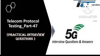 Protocol Testing_Practical Interview Questions and Answers