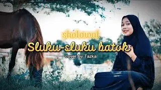 Sholawat Sluku-sluku Batok | cover Tazka