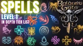 ALL Level 1 Spells Tier List Series | Episode 1 | In Depth Guide | All Classes | Baldur's Gate 3
