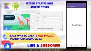 How to Create New Android Studio Project | Simple Guide to Create Your First Android Project...
