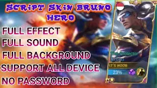 SCRIPT SKIN BRUNO HERO FIREBOLD FULL EFFECT VOICE-NO PASSWORD